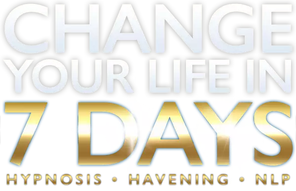 Chnage your life in 7 days